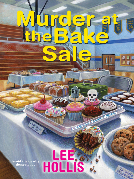 Title details for Murder at the Bake Sale by Lee Hollis - Available